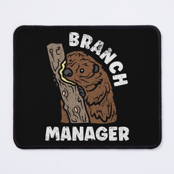Item preview, Branch Manager Funny Beaver designed and sold by TheButtonCrew.