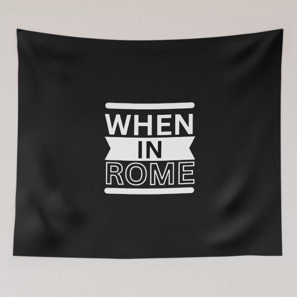 Item preview, WHEN IN ROME designed and sold by starfishstuff.