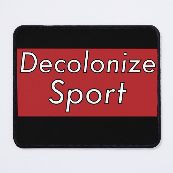 Item preview, Decolonize Sport Text on Red - Decolonization designed and sold by jolabrese.