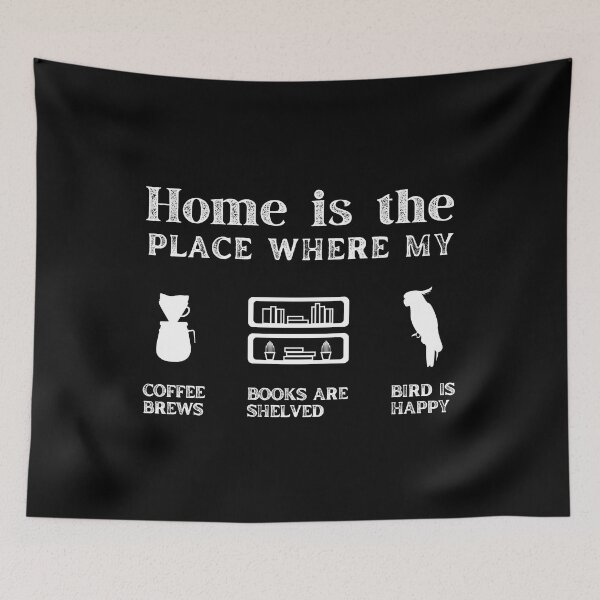 Item preview, home is the place bird coffee books | funny designed and sold by KohMooy.