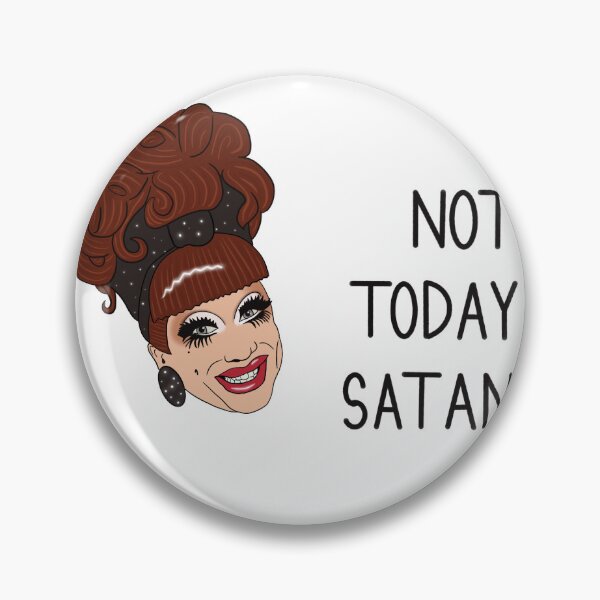 Item preview, Bianca Del Rio - Not today Satan designed and sold by Elizabeth  I.
