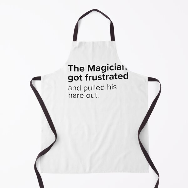 Item preview, The Magician got frustrated and pulled his hare out. | PUNS | The Last of Us designed and sold by AllPunAndGames.