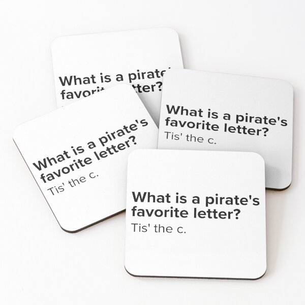 Item preview, What is a pirate's favorite letter? Tis' the c. | PUNS | The Last of Us designed and sold by AllPunAndGames.