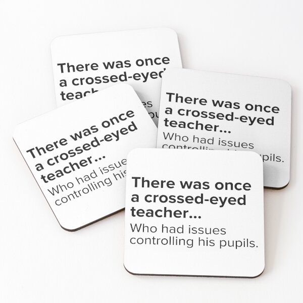 Item preview, There was once a crossed-eyed teacher...who has issues controlling his pupils. | PUNS | The Last of Us designed and sold by AllPunAndGames.
