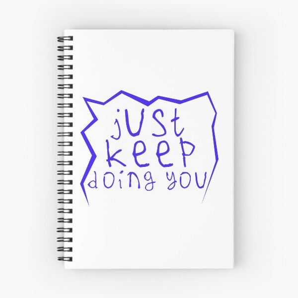 Item preview, Just keep doin you designed and sold by kinpirks.