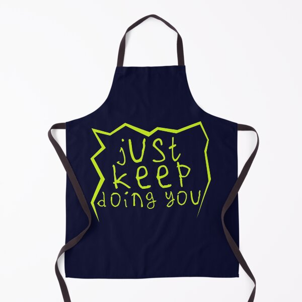 Item preview, Just keep doin you designed and sold by kinpirks.