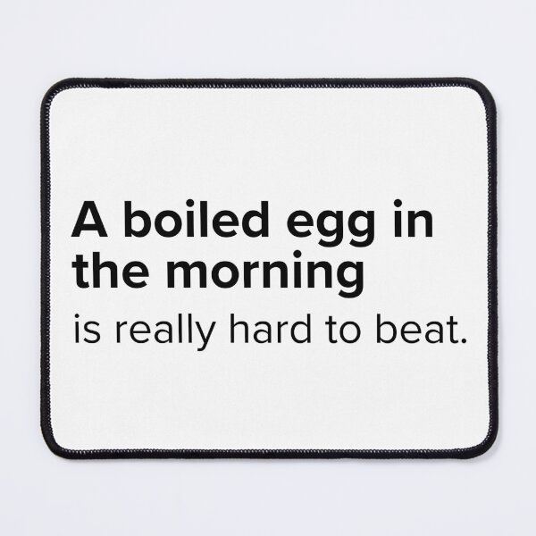 Item preview, A boiled egg in the morning is really hard to beat. | PUNS | The Last of Us designed and sold by AllPunAndGames.