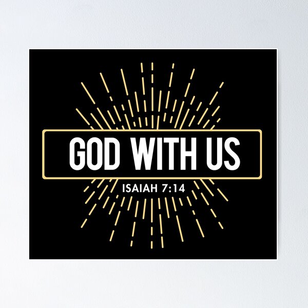 Item preview, Bible Verse Isaiah 7:14 God with us designed and sold by KA DESIGNS.