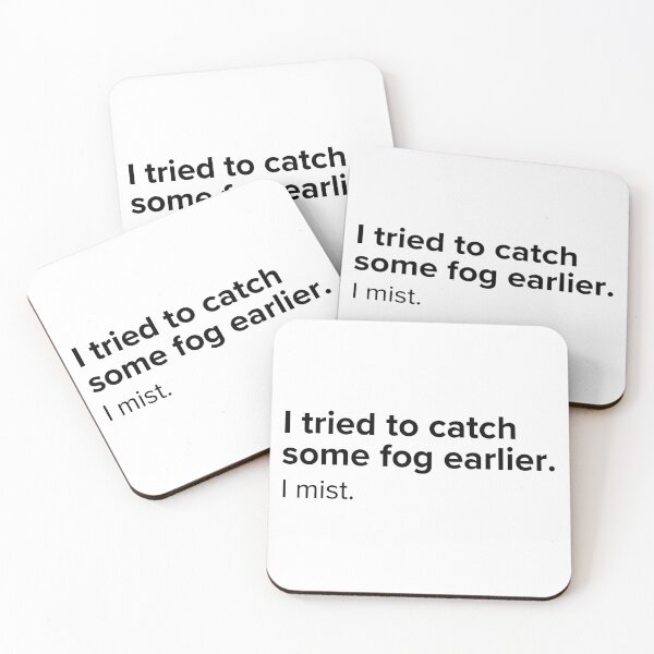 Item preview, I tried to catch some fog earlier. I mist | PUNS | The Last of Us designed and sold by AllPunAndGames.