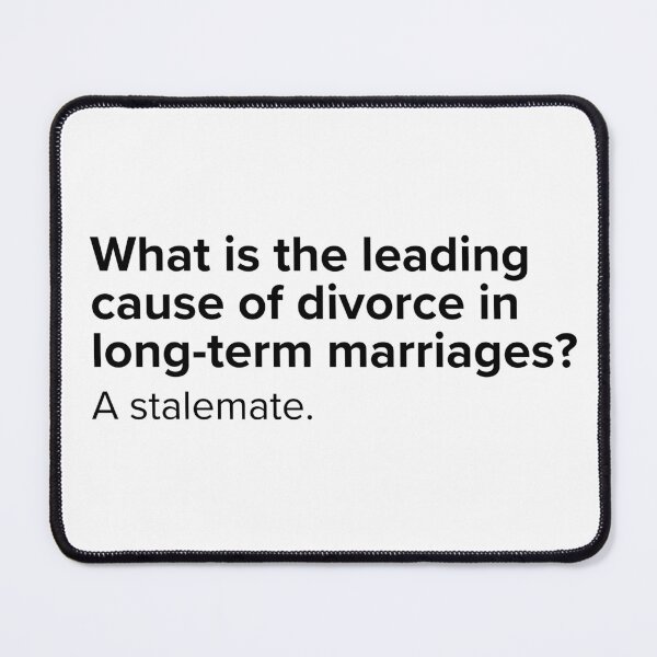 Item preview, What is the leading cause of divorce in long-term marriages? A stalemate. | PUNS | The Last of Us designed and sold by AllPunAndGames.