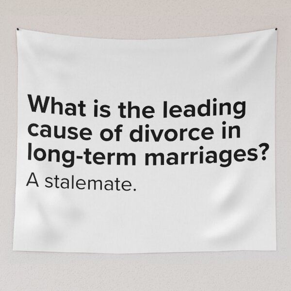 Item preview, What is the leading cause of divorce in long-term marriages? A stalemate. | PUNS | The Last of Us designed and sold by AllPunAndGames.