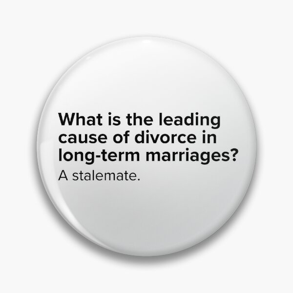 Item preview, What is the leading cause of divorce in long-term marriages? A stalemate. | PUNS | The Last of Us designed and sold by AllPunAndGames.