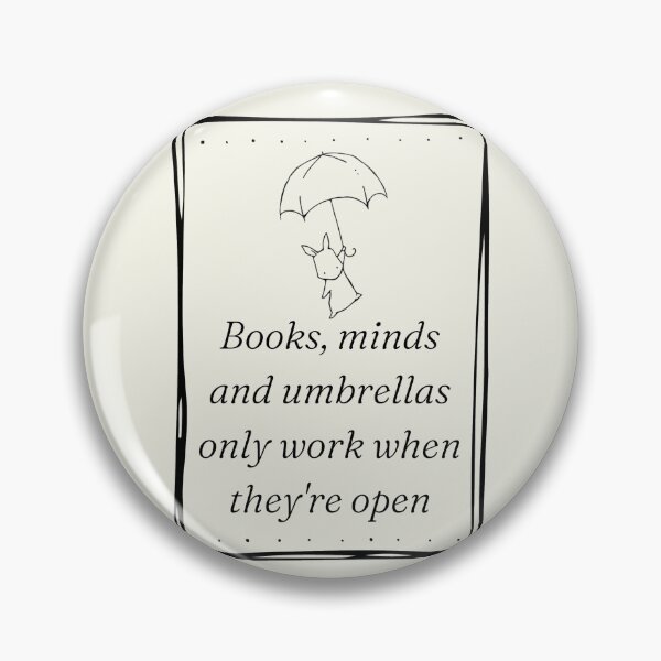 Item preview, Books, Minds And Umbrellas Only Work When They´re Open. Open Mind  designed and sold by Rebel-Design.