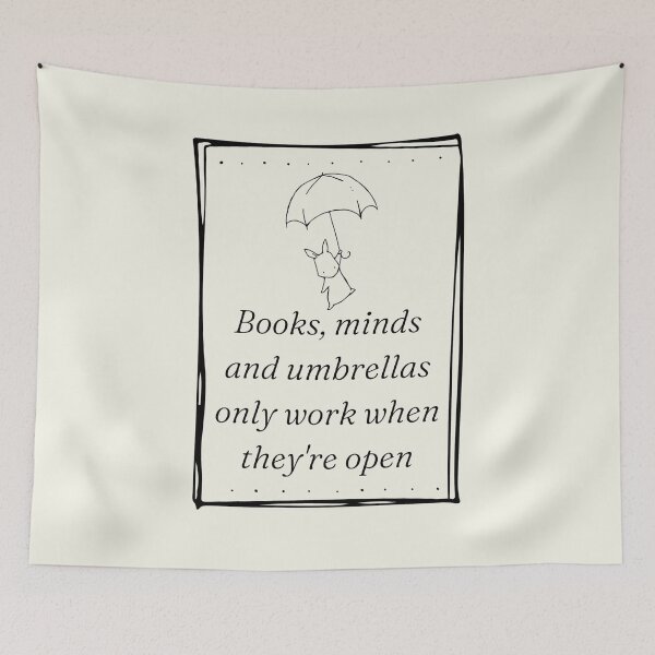Item preview, Books, Minds And Umbrellas Only Work When They´re Open. Open Mind  designed and sold by Rebel-Design.