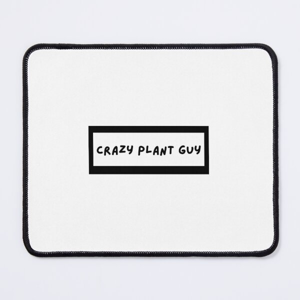Item preview, Crazy Plant Guy designed and sold by erion-store.