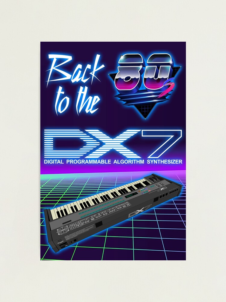 DX7 Synthesizer FM 80's - Back to the 80s - 80s synth - FM Synthesizer -  Digital Programmable Algorithm Synthesizer - Synthwave - Retrowave - New  Wave 