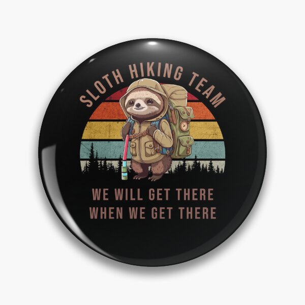 Item preview, Sloth Hiking Team - We will get there, when we get there, Funny Vintage designed and sold by picopy.
