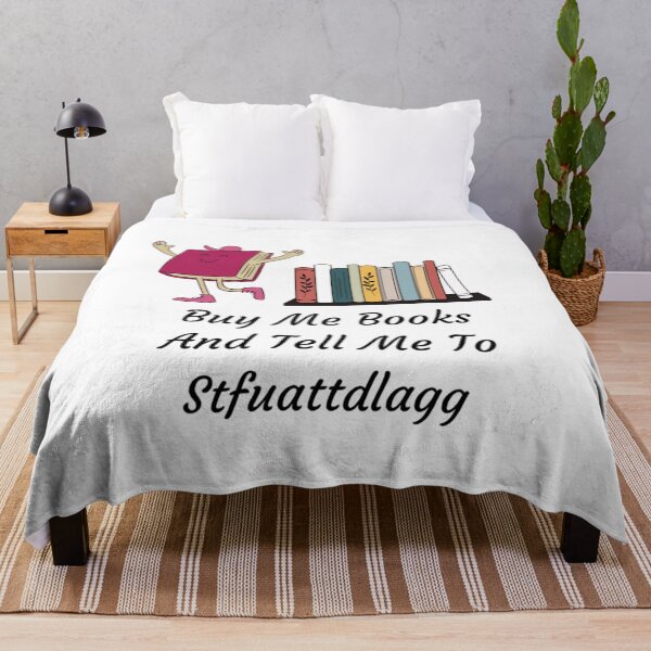 Item preview, Buy Me Books And Tell Me To Stfuattdlagg designed and sold by Discoverartsy.