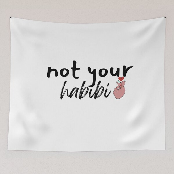 Item preview, not your habibi design designed and sold by RRGCREATION.