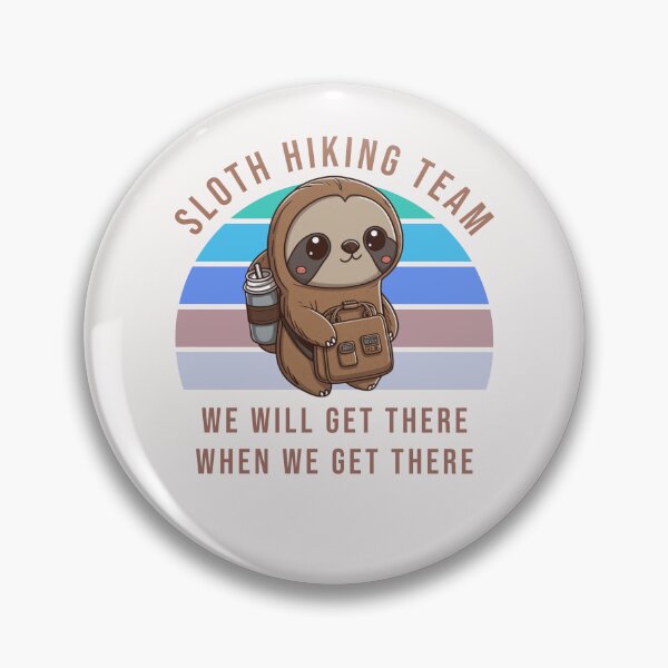 Item preview, Sloth Hiking Team - We will get there, when we get there, Funny Vintage designed and sold by picopy.