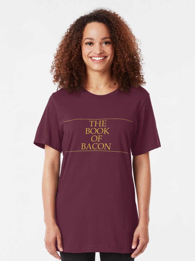 Alternate view of The Book of Bacon Slim Fit T-Shirt