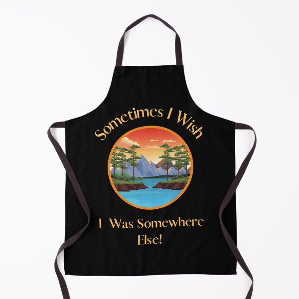 Item preview, Sometimes I wish I was somewhere else designed and sold by Comfortingtees.