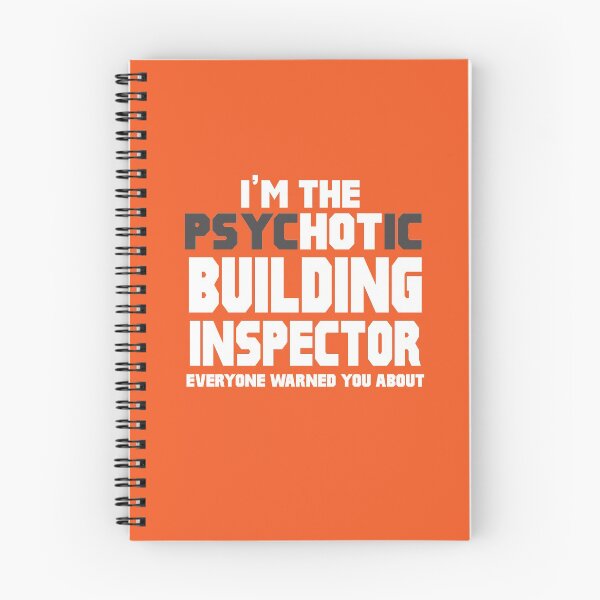 Item preview, I'm The Psychotic Building Inspector designed and sold by AlwaysAwesome.