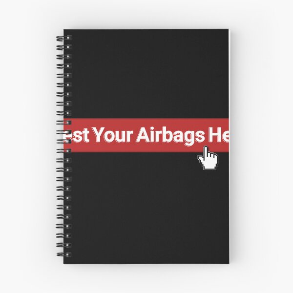 Item preview, Test your airbag here  designed and sold by fattim3.