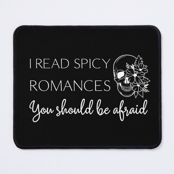 Item preview, I read spicy romances - you should be afraid designed and sold by E-Eden.