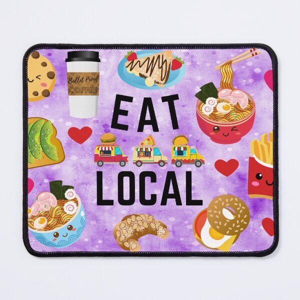 Item preview, Eat Local - Food Trucks with Pizza, Burger, and Taco - Ramen, Coffee, Fast Food designed and sold by WigOutlet.