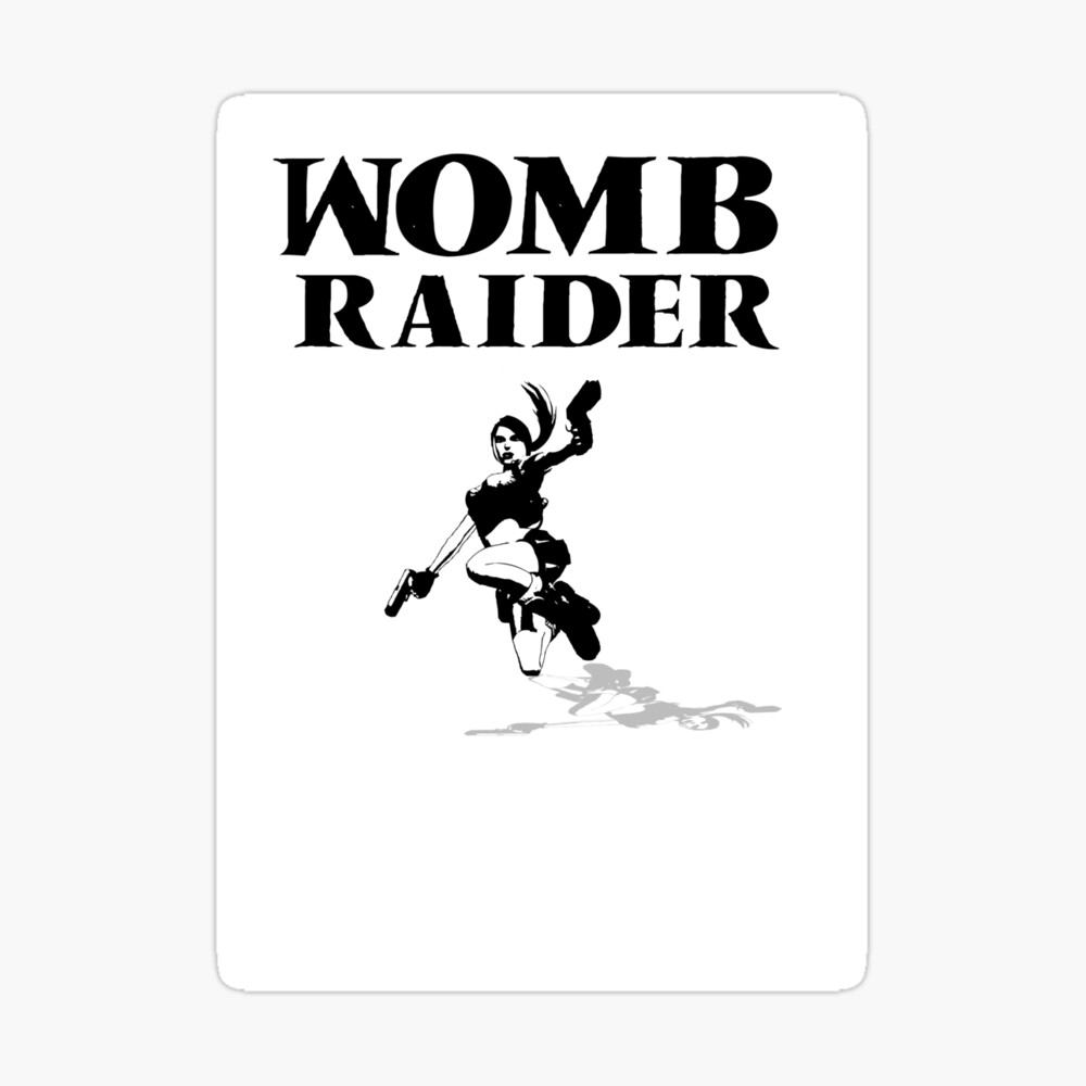 Womb RAIDER