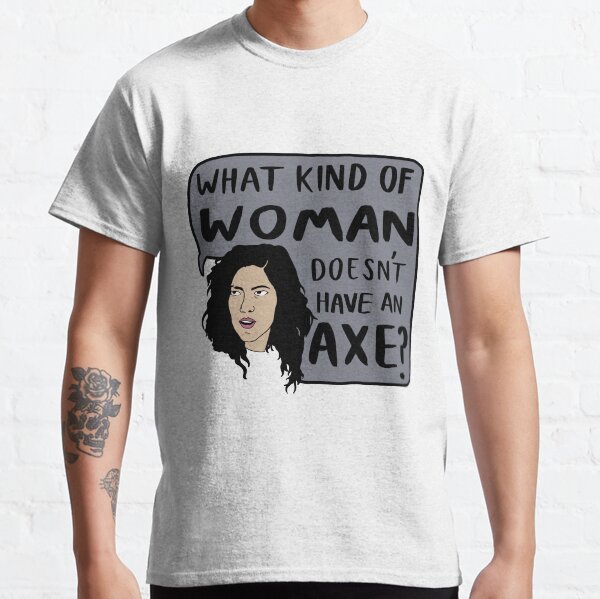 Item preview, Rosa Diaz Axe Quote designed and sold by LemonStand.