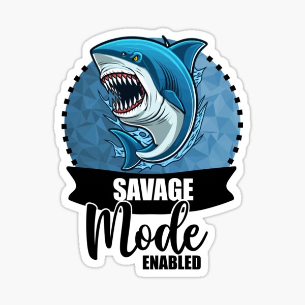 Savage mode II Sticker by BaptouOnPaint