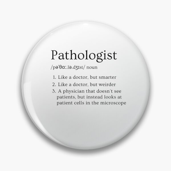 Item preview, Pathologist Funny Definition Specialty Physician white background designed and sold by Brasilia.