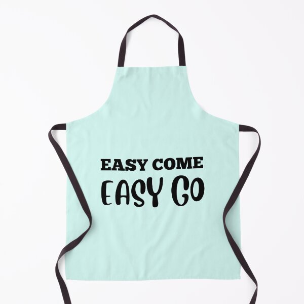 Item preview,  EASY COME EASY GO designed and sold by starfishstuff.