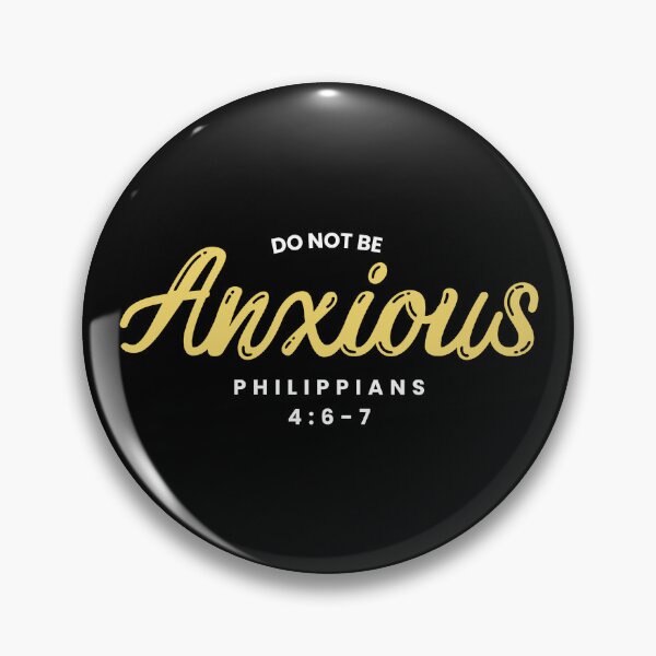 Item preview, Dont be Anxious Philippians Bible Verse Philippians V15 designed and sold by Family Journey with God.