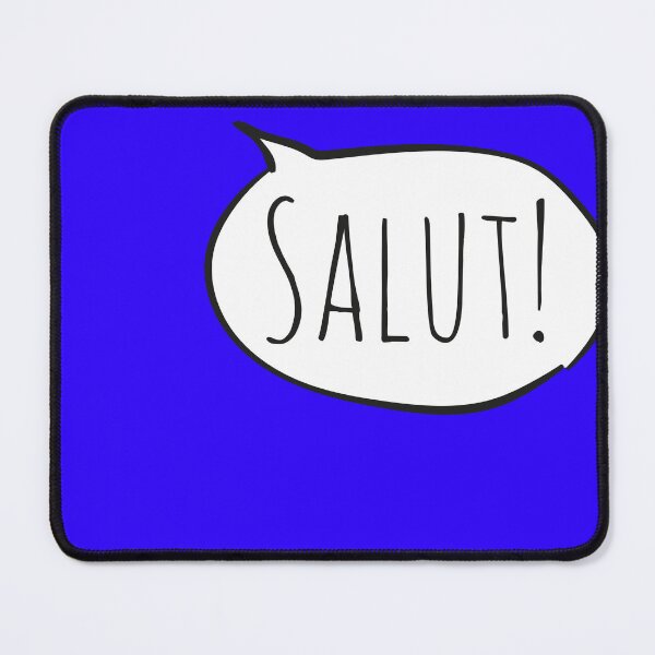 Item preview, Cheerful SALUT! with white speech bubble on blue (Français / French) designed and sold by Ofeefee.
