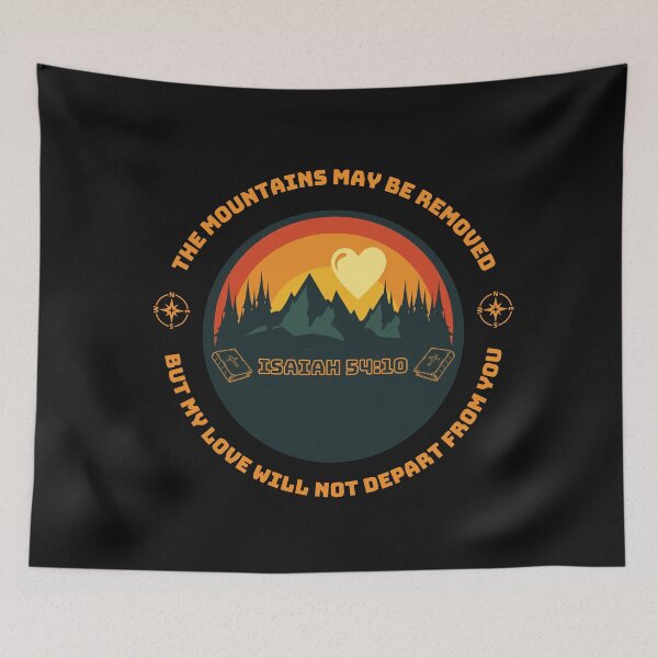 Item preview, The mountains may be removed, but my love will not depart from you essential t-shirt. designed and sold by bradkurz86.