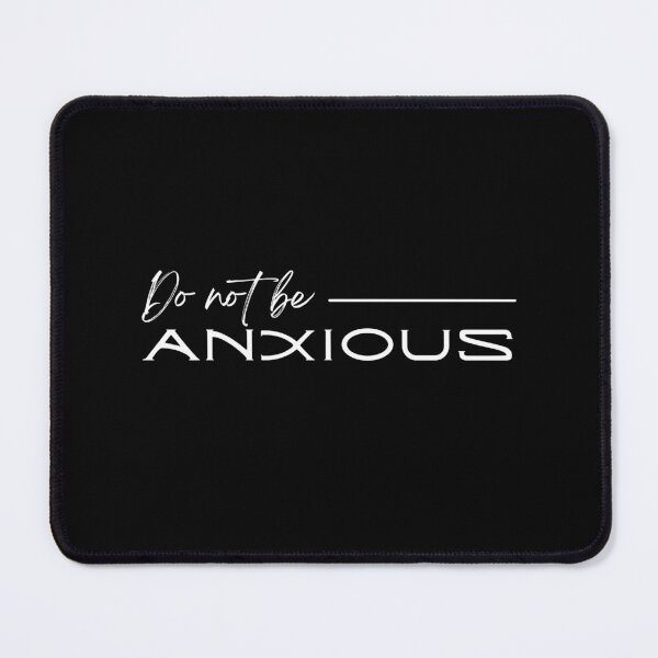 Item preview, Dont be Anxious Philippians Bible Verse Philippians V18 designed and sold by Family Journey with God.