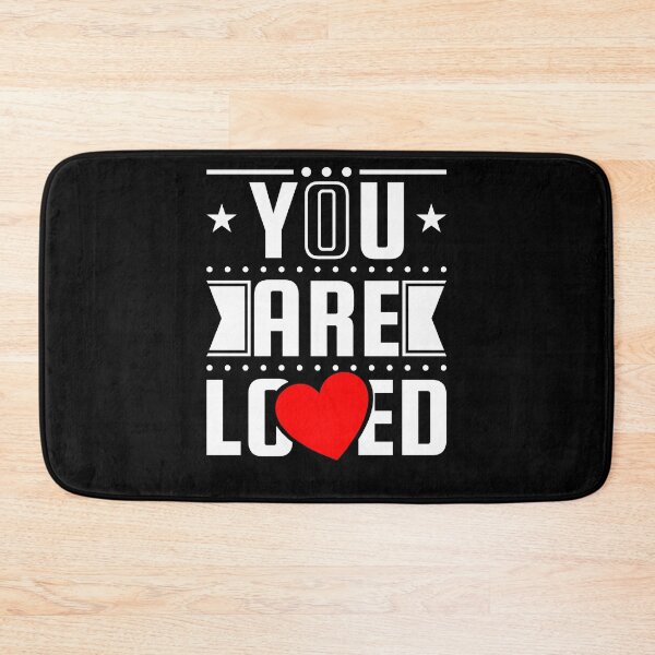 Item preview, You are loved B Design designed and sold by fun-times-store.