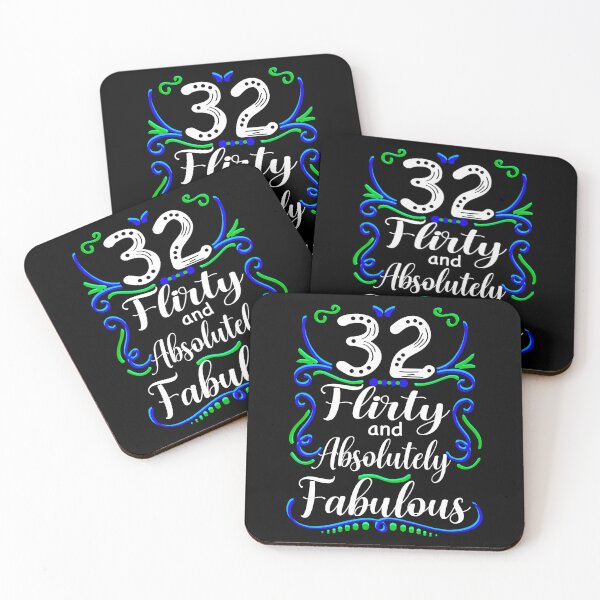 Item preview, Thirty Two Flirty and Absolutely Fabulous, Funny 32nd Birthday designed and sold by orangeblue21.
