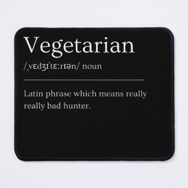 Item preview, Vegetarian | Funny Dictionary Definition designed and sold by ED-TDesigns.