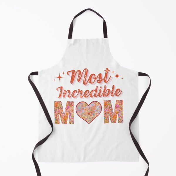 Item preview, Most Incredible Mom designed and sold by Willow65625.