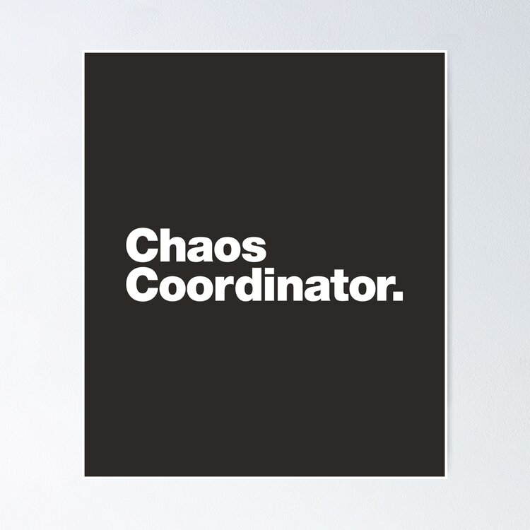 Chaos Coordinator Sticker