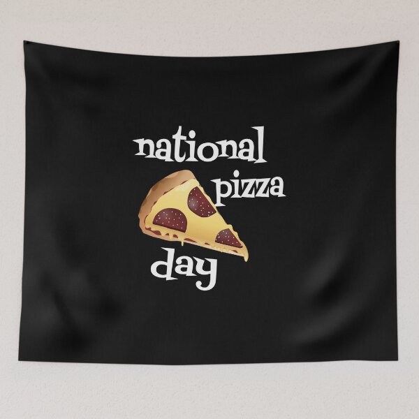Item preview, NATIONAL PIZZA DAY designed and sold by leicha.