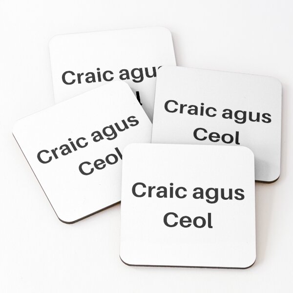 Item preview, Craic Agus Ceol Gaeilge Irish Language Black Font designed and sold by Irishprints.
