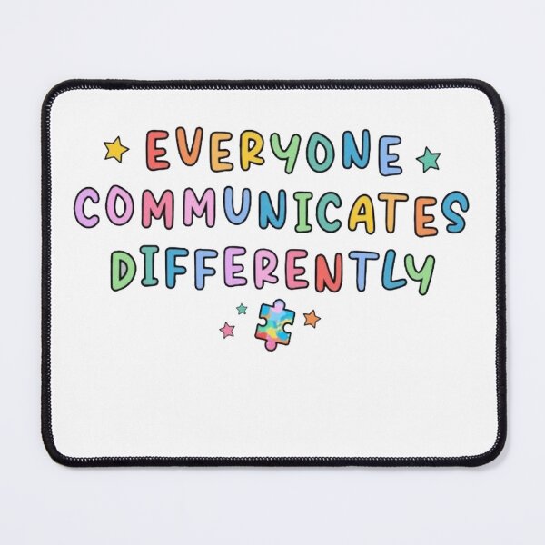 Item preview, Everyone Communicate Differently designed and sold by Cute Shark.