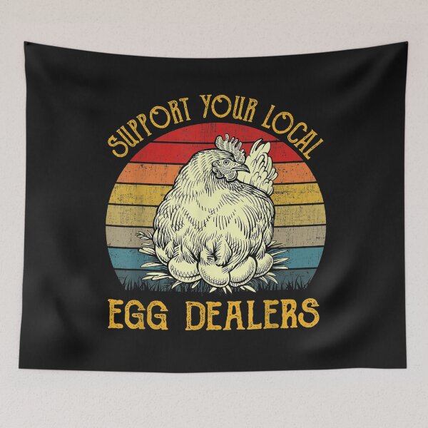 Item preview, Support Your Local Egg Dealers Farmers Funny Chicken Lover T-Shirt designed and sold by Dragon-Copeha.