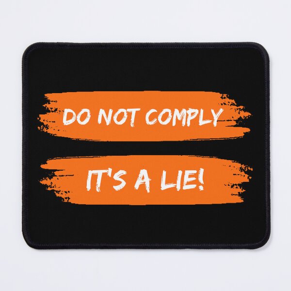 Item preview, Do Not Comply designed and sold by MtWoodsonSales.