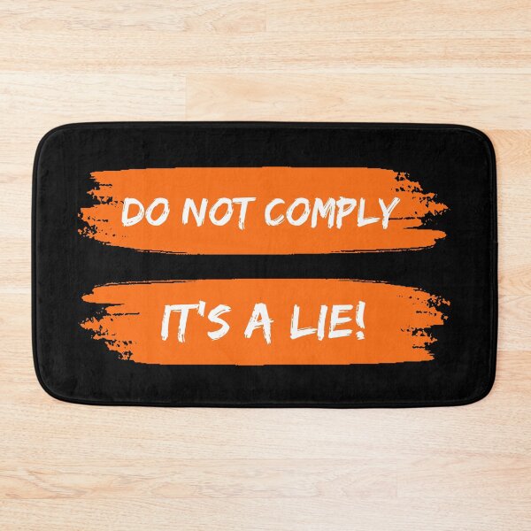 Item preview, Do Not Comply designed and sold by MtWoodsonSales.